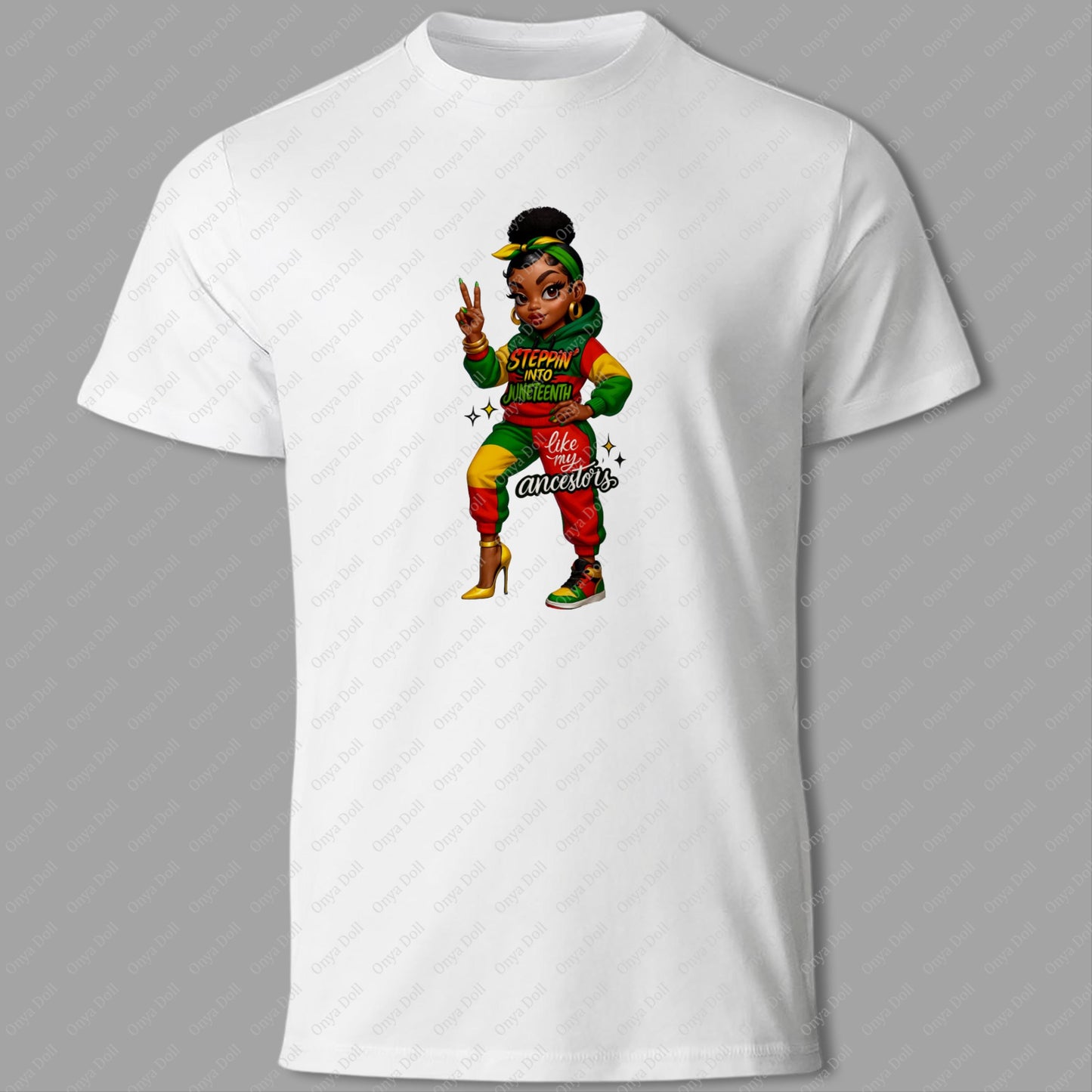 Steppin Into Juneteenth PNG – Like My Ancestors Digital Design for Shirts, Sublimation & Crafts | Black History Clipart File