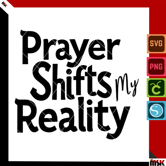 A high-resolution digital design featuring the phrase “Prayer Shifts My Reality” in elegant, spiritual typography. Delivered as a transparent PNG and layered SVG. Perfect for T-shirts, mugs, journals, and Cricut crafts. Clean lines and a faith-filled aesthetic make it ideal for personal or small business use.