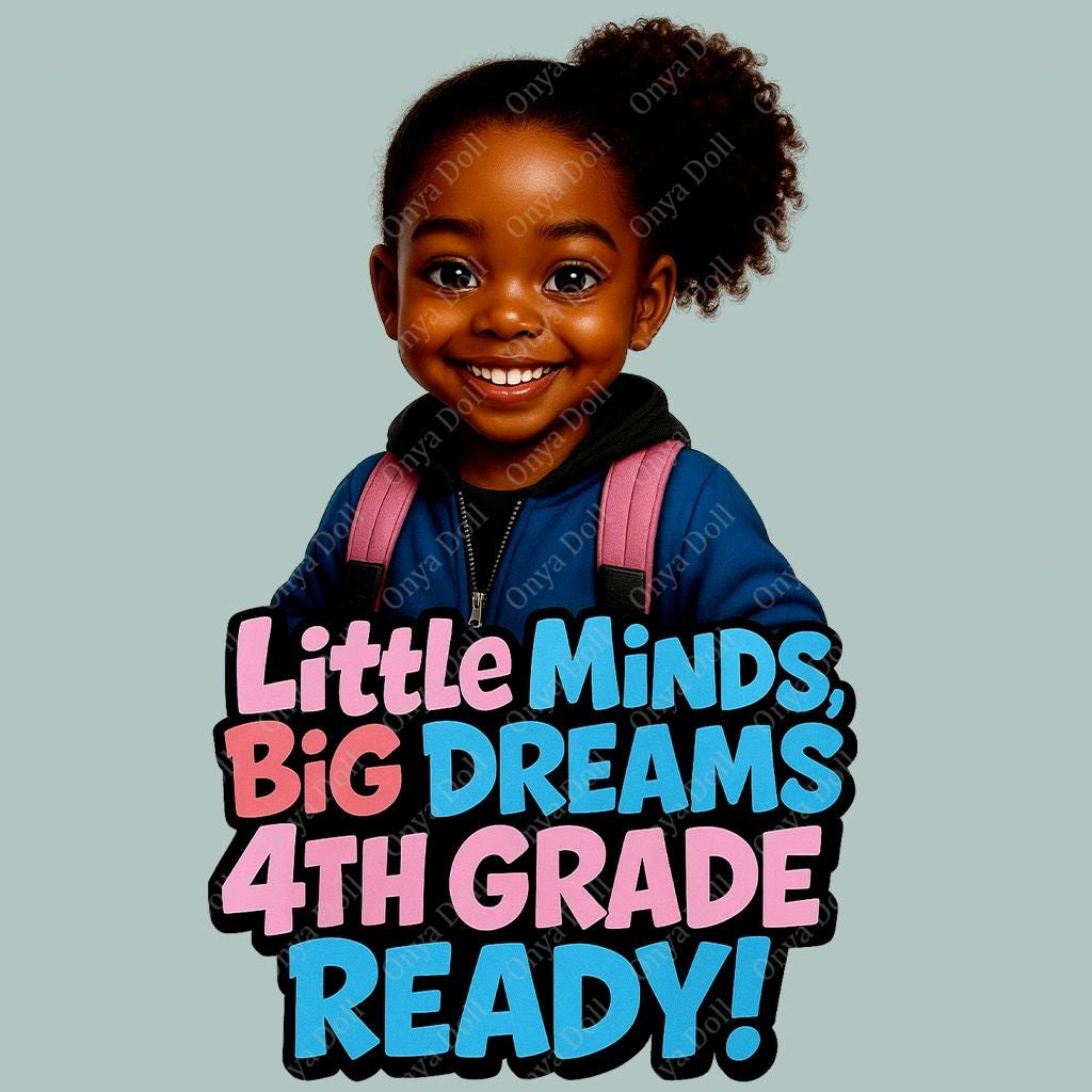 Illustration of a child with 'Little Minds, Big Dreams 4th Grade Ready!' text on a light blue background