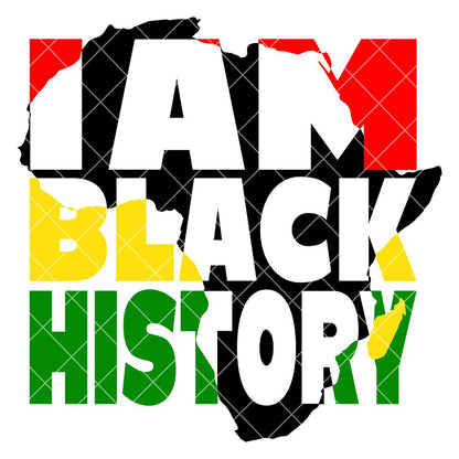 I Am Black History PNG – African American Pride Sublimation File
